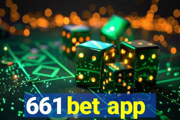 661 bet app